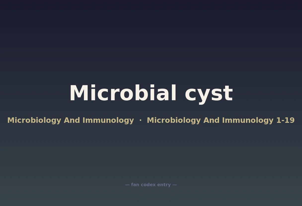 Microbial cyst